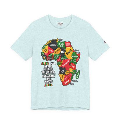 Africa Map “Africa Has Never Needed the World” Graphic Tee