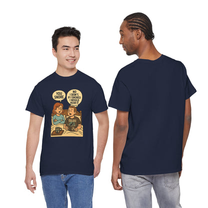 Unisex Snoring Humor T-Shirt | Funny Tee for Couples