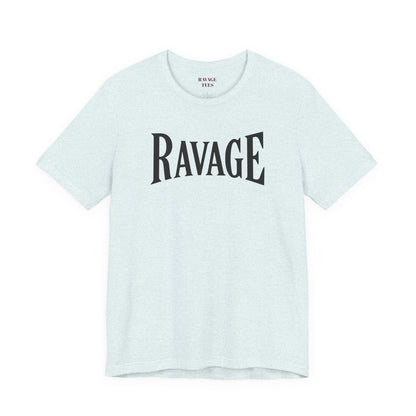 RAVAGE -  BREAK WHAT TRIES TO CONTAIN YOU TEE