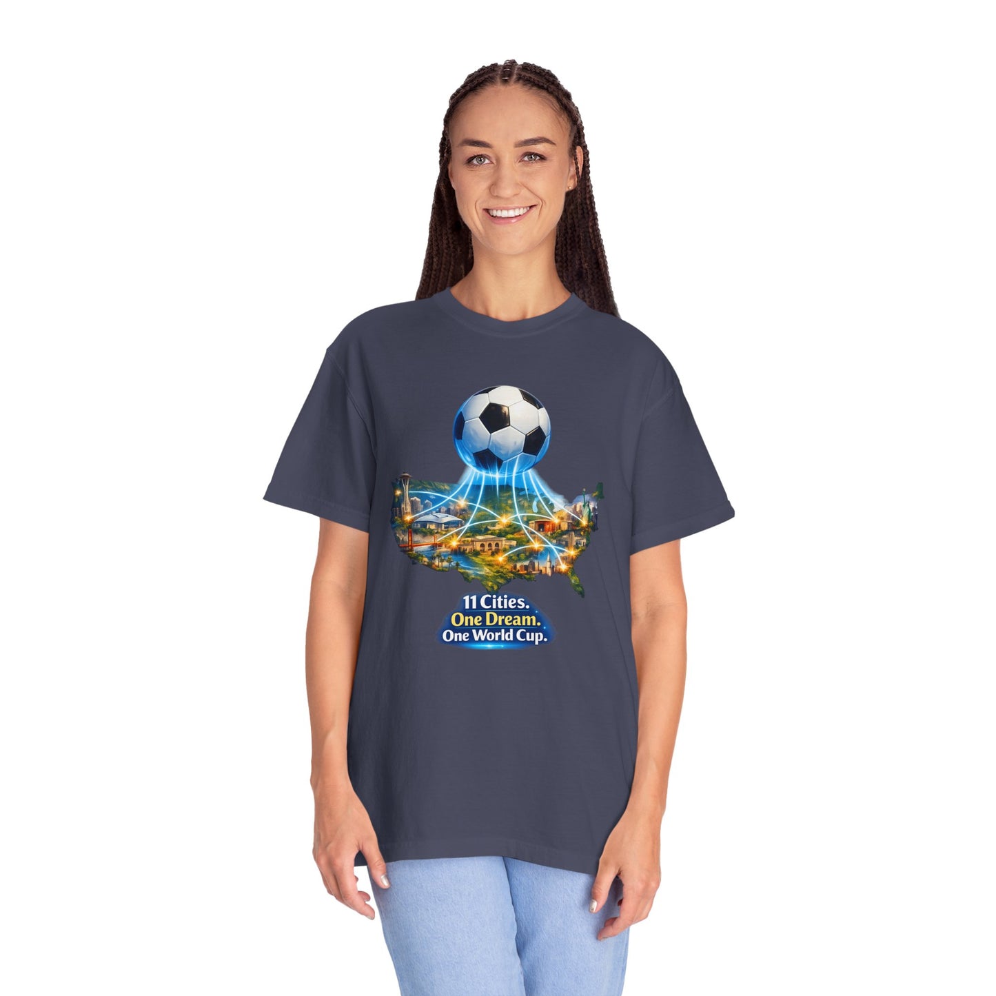 World Cup 2026 T-Shirt — "11 Cities. One Dream. One World Cup."