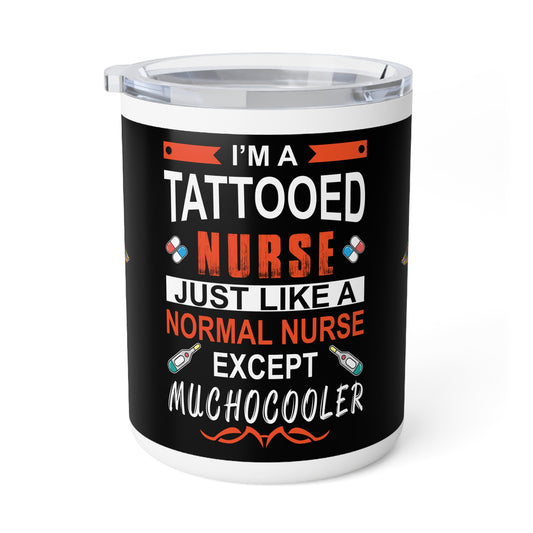 Tattooed Nurse Insulated Coffee Mug, Cool Gift for Nurses