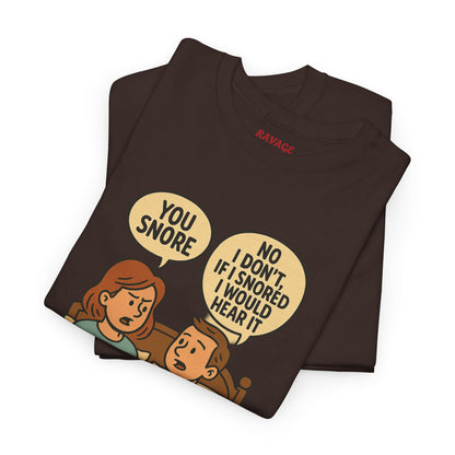 Unisex Snoring Humor T-Shirt | Funny Tee for Couples