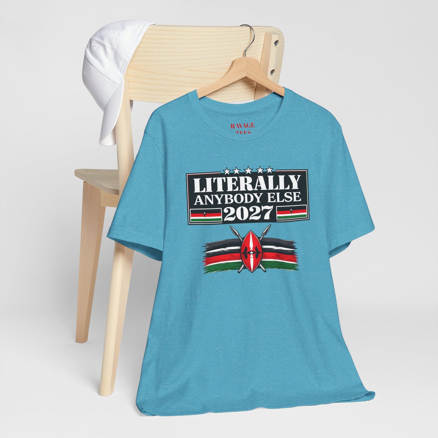 Literally Anybody Else 2027 Tee — Kenyan Flag Political Satire T-Shirt