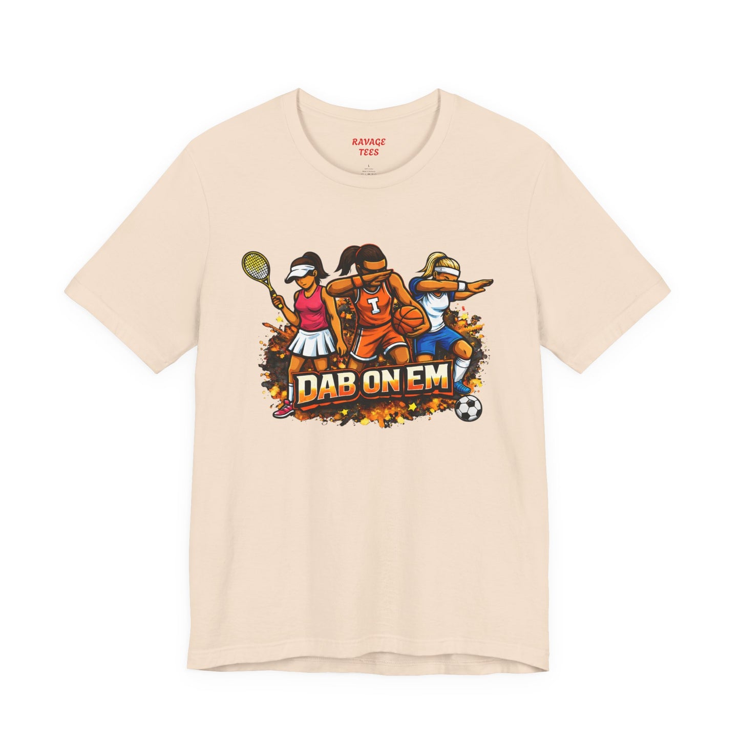DAB ON EM  Tee