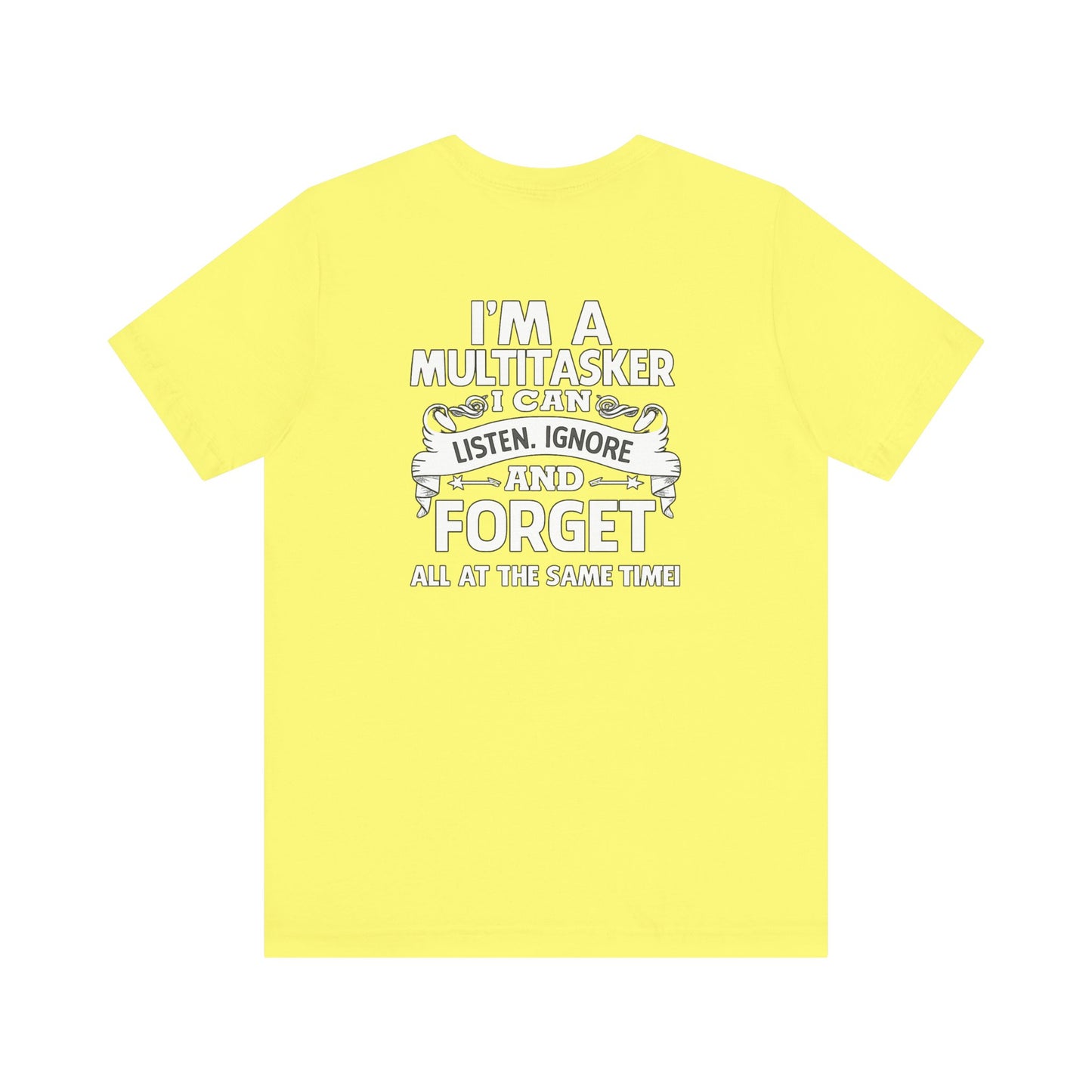 I AM A MULTITASKER Unisex Jersey Short Sleeve Tee