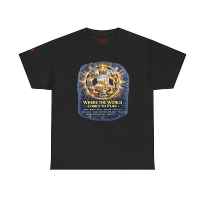 World Cup 2022 T-Shirt — "Where the World Comes to Play"