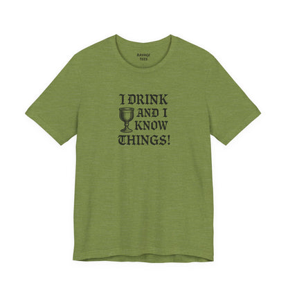 Ravage Funny Drinking Quotes Tee | Unisex Alcohol Humor T-Shirt