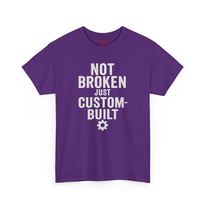“Not Broken Just Custom-Built | Unisex Graphic Tee – Garage Edition