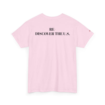 Re-Discover the U.S. Unisex Exploratory Travel T-Shirt, Adventure Tee, USA Discovery Shirt