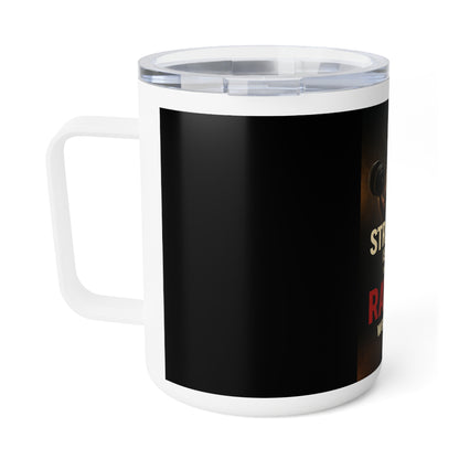 Strength Motivation Insulated Coffee Mug