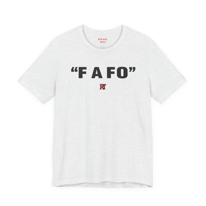 FAFO Graphic Tee