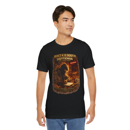 Built In The Booth Tee — Shutt1eman Recording Studio Graphic T‑Shirt