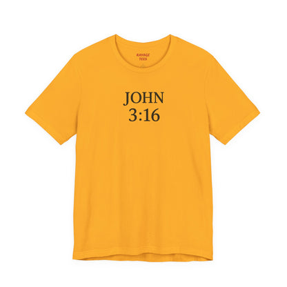 **JOHN 3:16 Faith-Inspired Unisex Tee – Christian Scripture T-Shirt, Religious Apparel, Inspirational Gift, Bible Verse Faith Shirt**