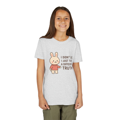 Cute Bunny “I Didn’t Lie, I Just Told A Different Truth”