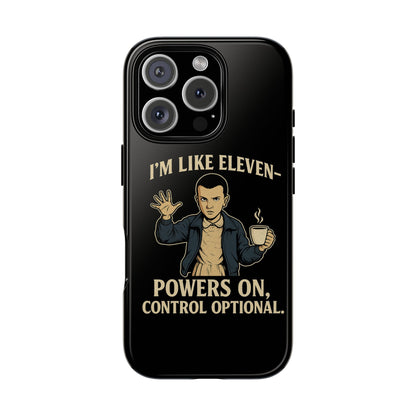 Eleven Powers Phone Case | Funny Stranger Things