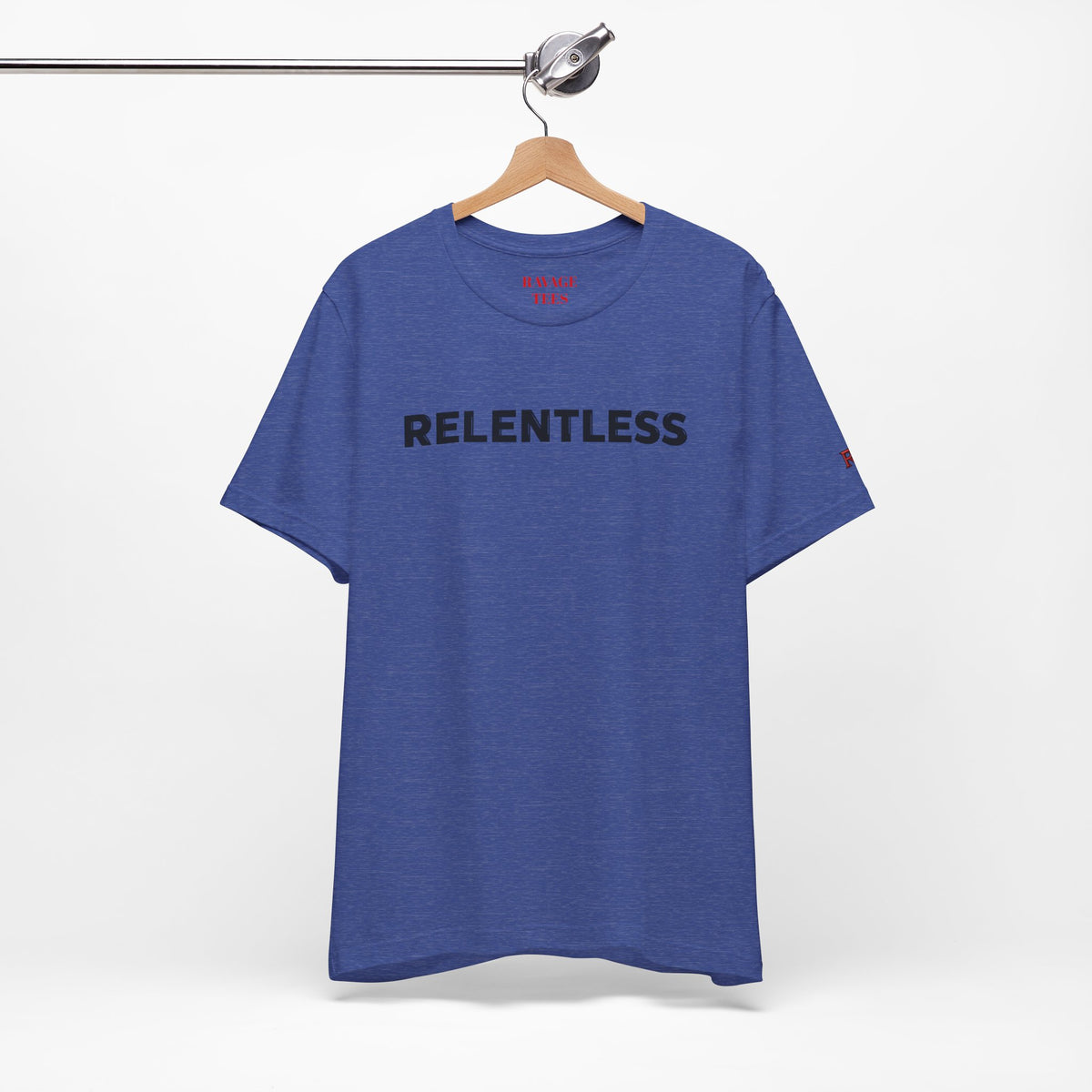 Relentless T-Shirt — Minimal Motivational Tee