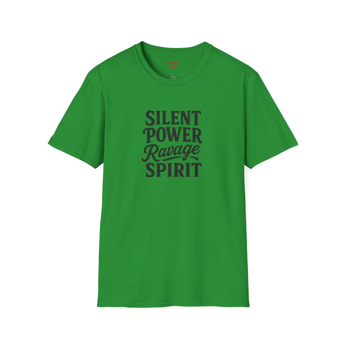 "Silent Power" Ravage Spirit Unisex T-Shirt | Motivational Tee