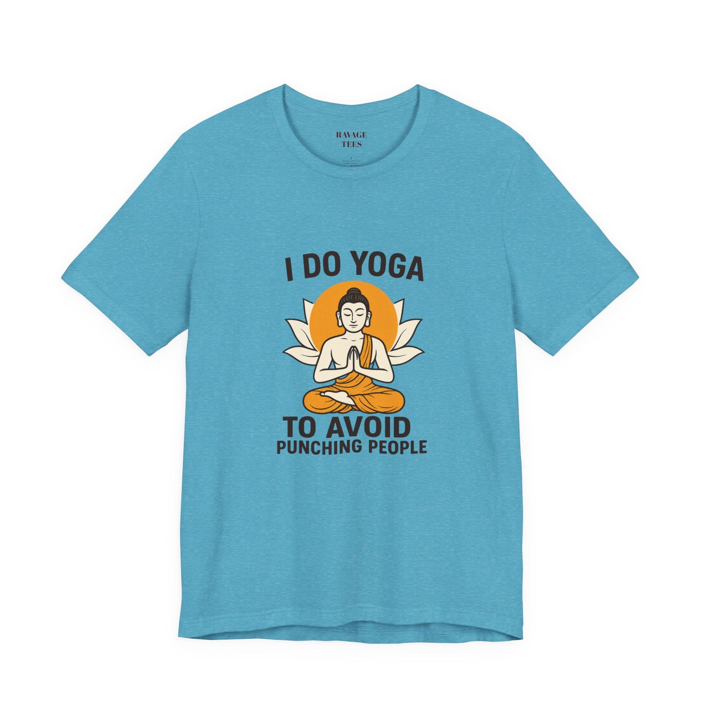 "I Do Yoga To Avoid Punching People"