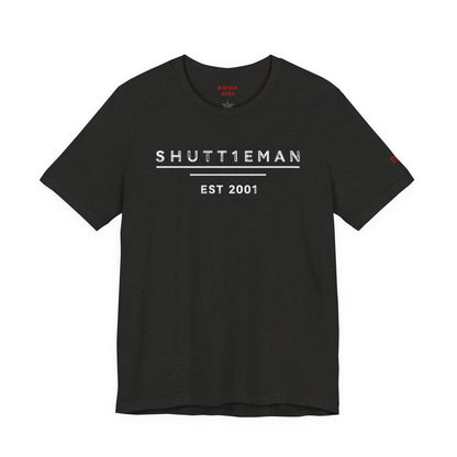 Shutt1eman EST 2001 Short Sleeve T-Shirt