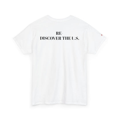 Re-Discover the U.S. Unisex Exploratory Travel T-Shirt, Adventure Tee, USA Discovery Shirt