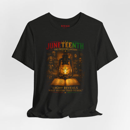 Juneteenth Lantern T-Shirt – "Light Reveals What History Tried to Hide"