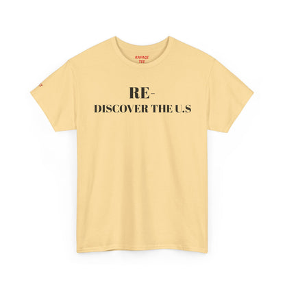 RE-DISCOVERVER the U.S. Unisex Heavy Cotton Tee