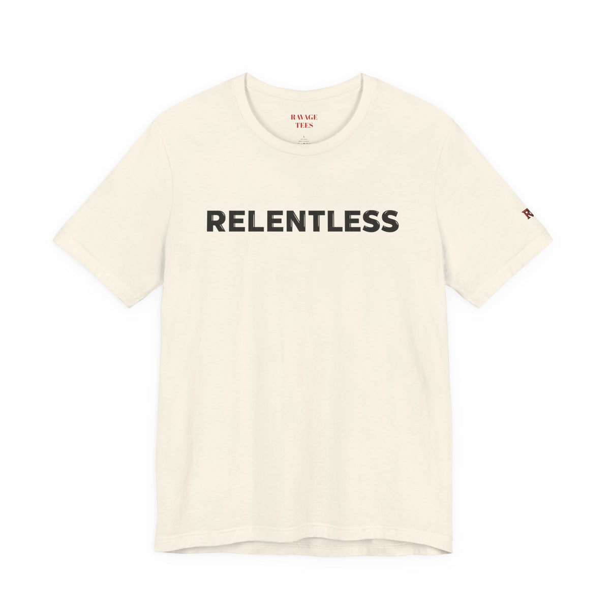 Relentless T-Shirt — Minimal Motivational Tee