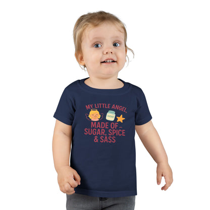 Toddler T-Shirt - My Little Angel - Made of Sugar, Spice & Sass - Cute Gift for Birthday, Baby Shower, Toddler Playdates, Everyday Wear