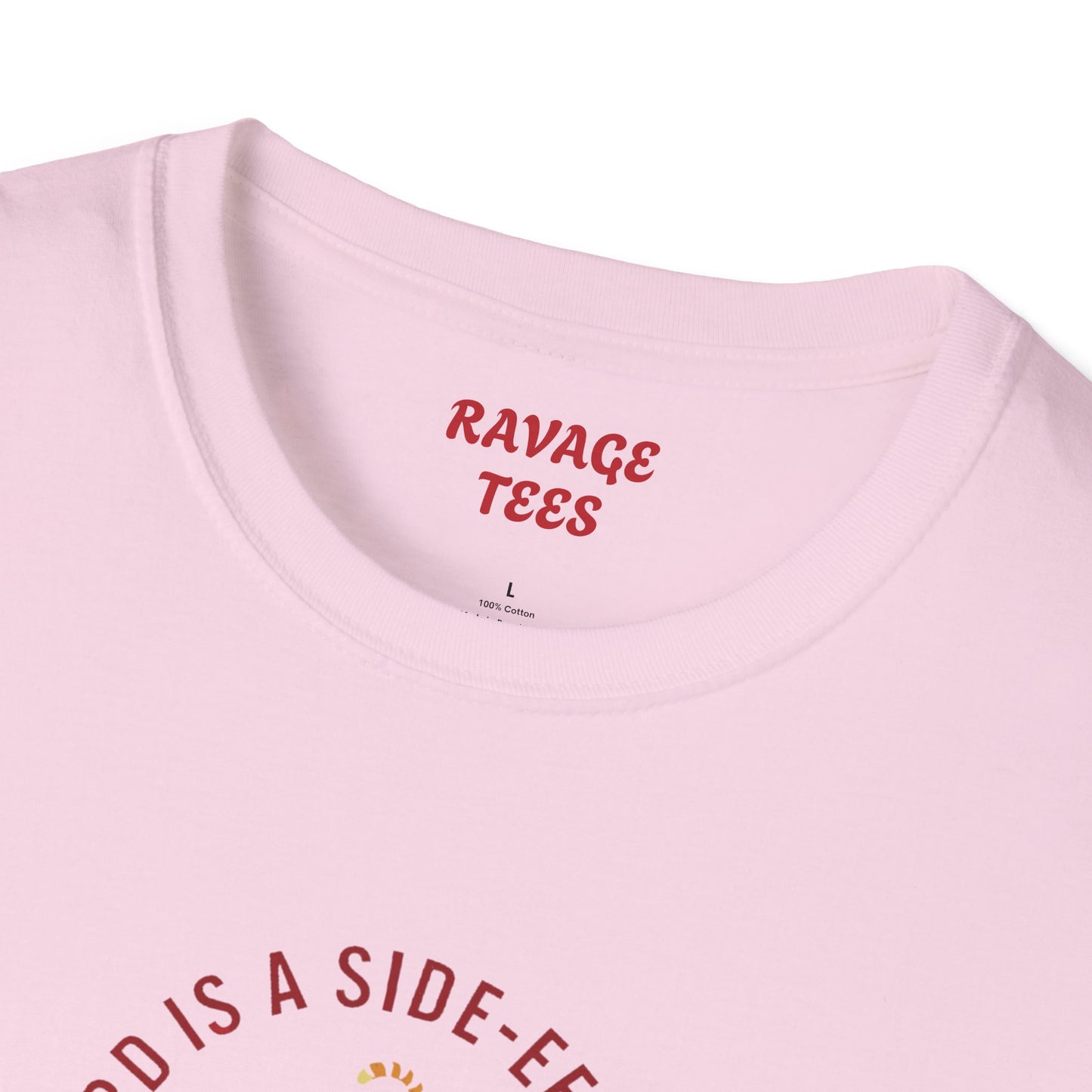 Weird is a Side Effect of Awesome Side Effect Unisex Soft Style T-Shirt