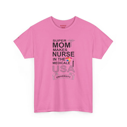 Super Mom Nurse Tee, Unisex Cotton T-Shirt for Nurses