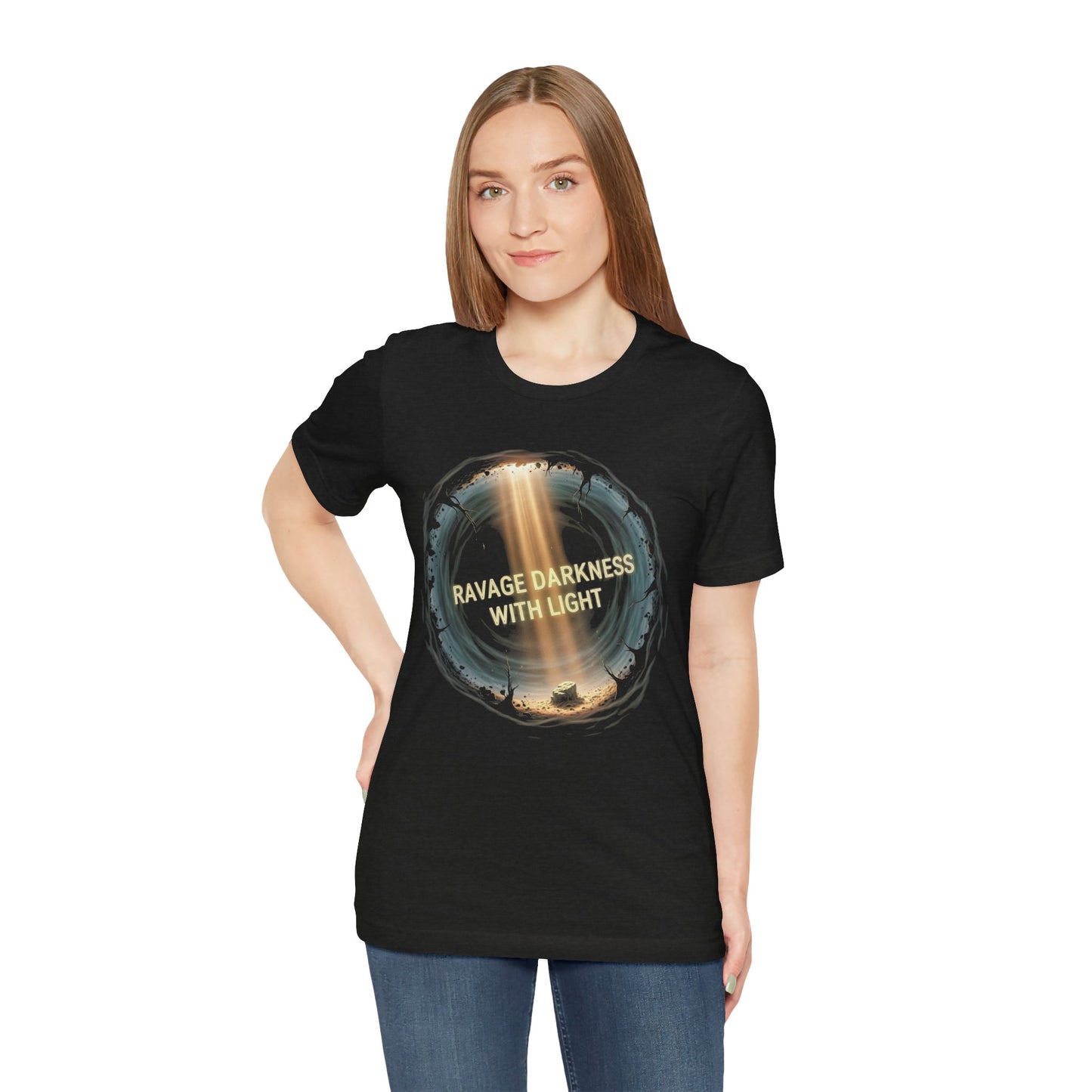 Ravage Darkness With Light T‑Shirt