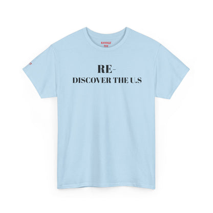 RE-DISCOVERVER the U.S. Tee