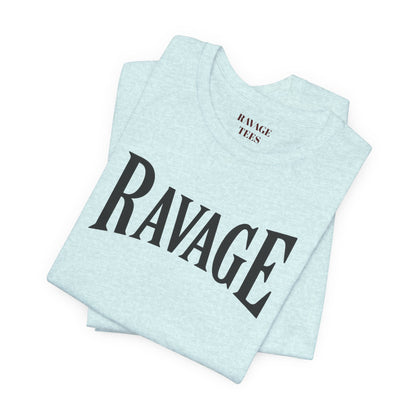 RAVAGE -  BREAK WHAT TRIES TO CONTAIN YOU TEE