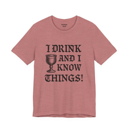 Funny Drinking Quotes Tee | Unisex Party T-Shirt | Alcohol Humor