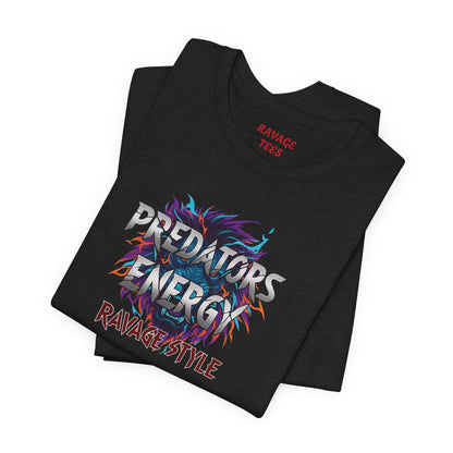 PREDATORS ENERGY RAVAGE STYLE | Bold Graphic Tee & Unisex Summer Shirt