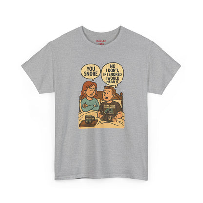 Unisex Snoring Humor T-Shirt | Funny Tee for Couples