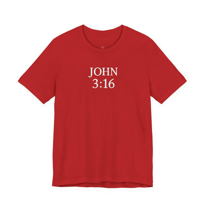 **JOHN 3:16 Faith-Inspired Unisex Tee – Christian Scripture T-Shirt, Religious Apparel, Inspirational Gift, Bible Verse Faith Shirt**