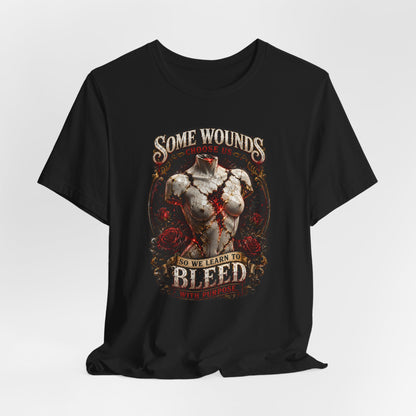 "Some Wounds Make Us Bleed"