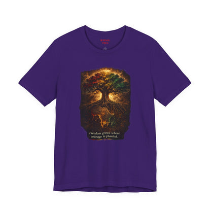 Freedom Tree - "Freedom grows where courage is planted"