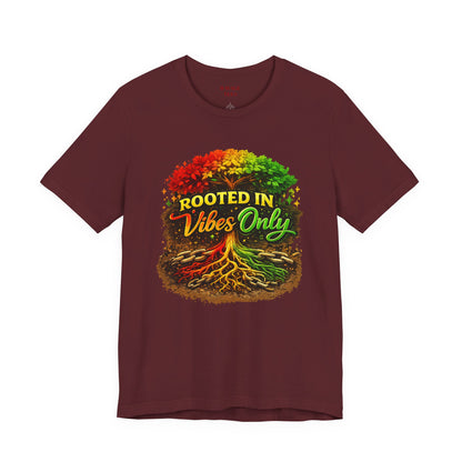 Rooted in Vibes Only Reggae Tee