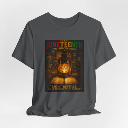 Juneteenth Lantern T-Shirt – "Light Reveals What History Tried to Hide"