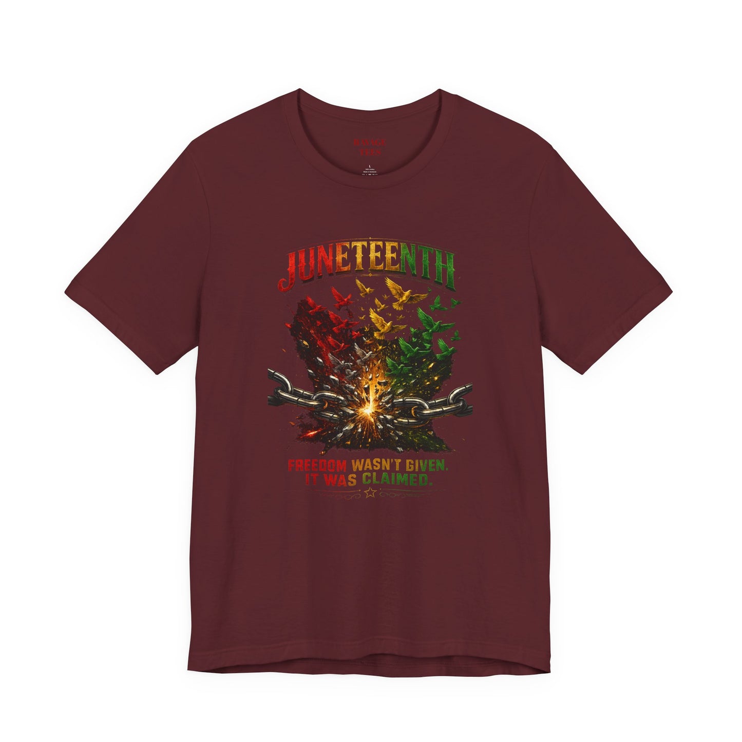Juneteenth "Freedom Wasn't Given It Was Claimed"