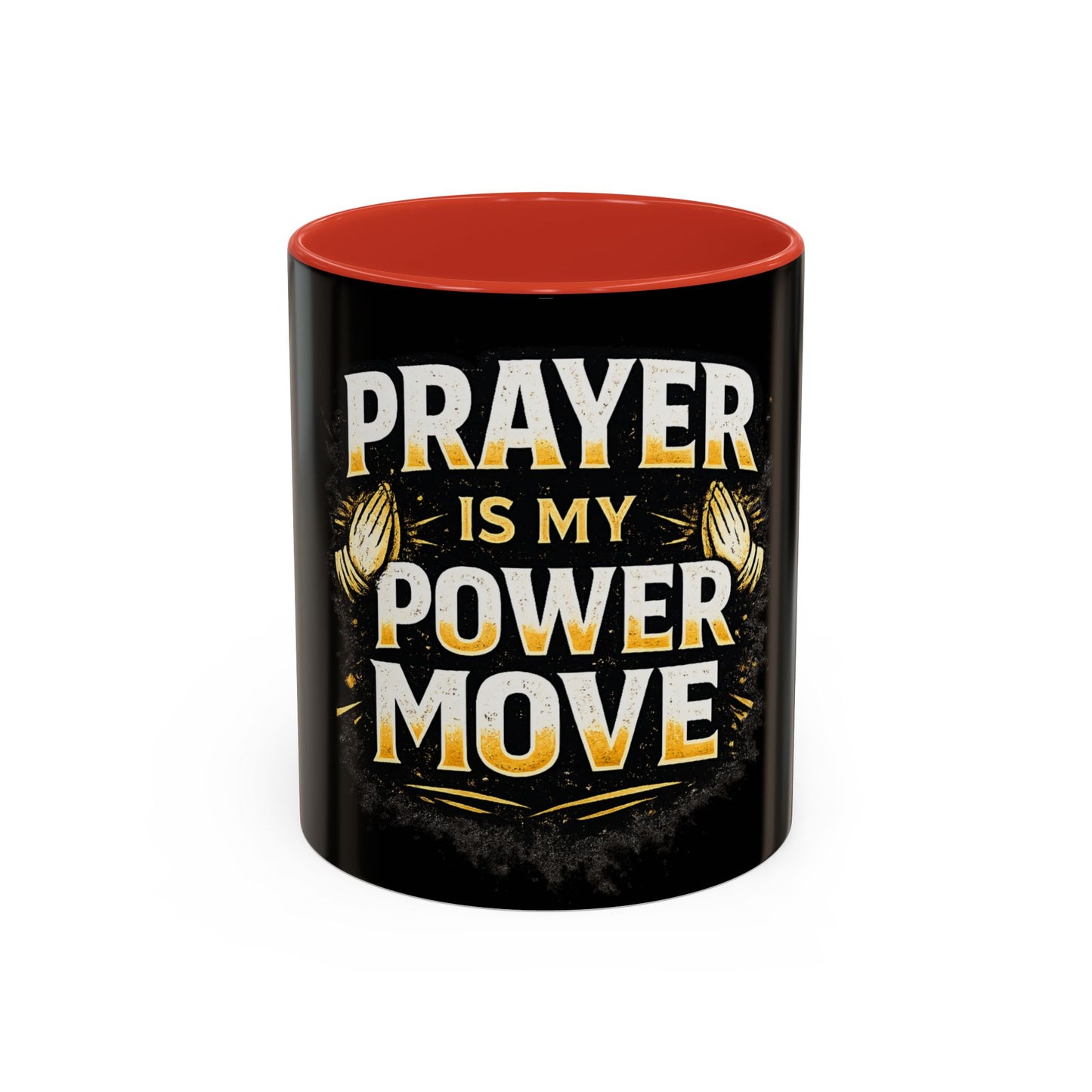 Prayer Is My Power Move Coffee Mug — Christian Faith 11/15oz Accent Mug