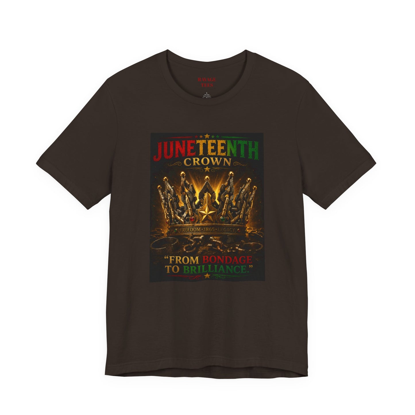 Juneteenth Crown Tee — "From Bondage to Brilliance"