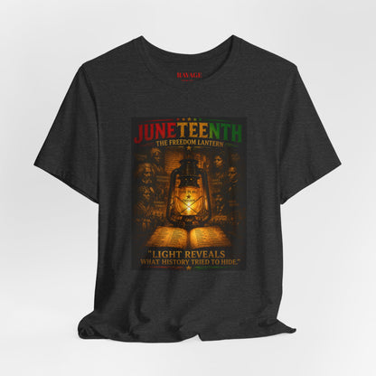 Juneteenth Lantern T-Shirt – "Light Reveals What History Tried to Hide"