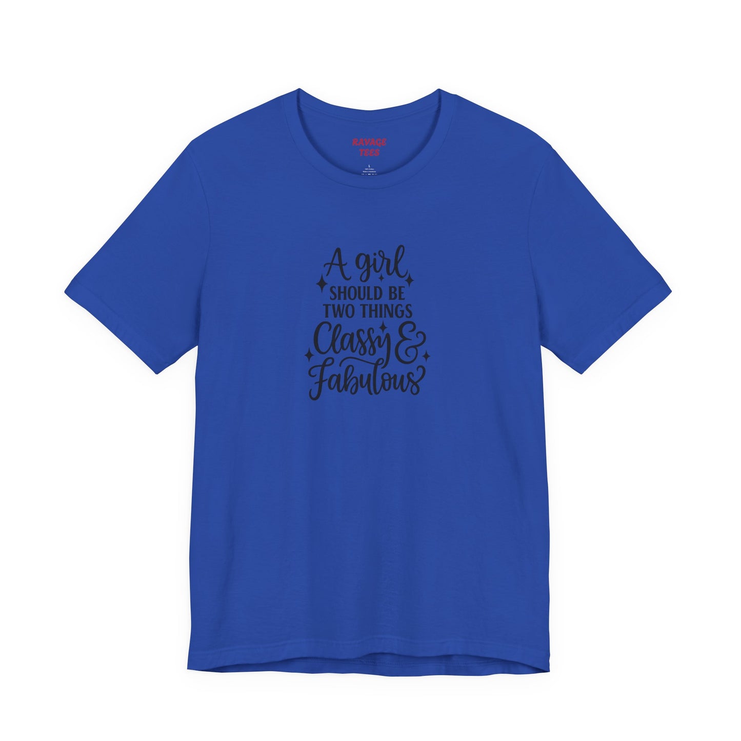 "Classy & Fabulous" Graphic Tee | Women's Fashion T-Shirt