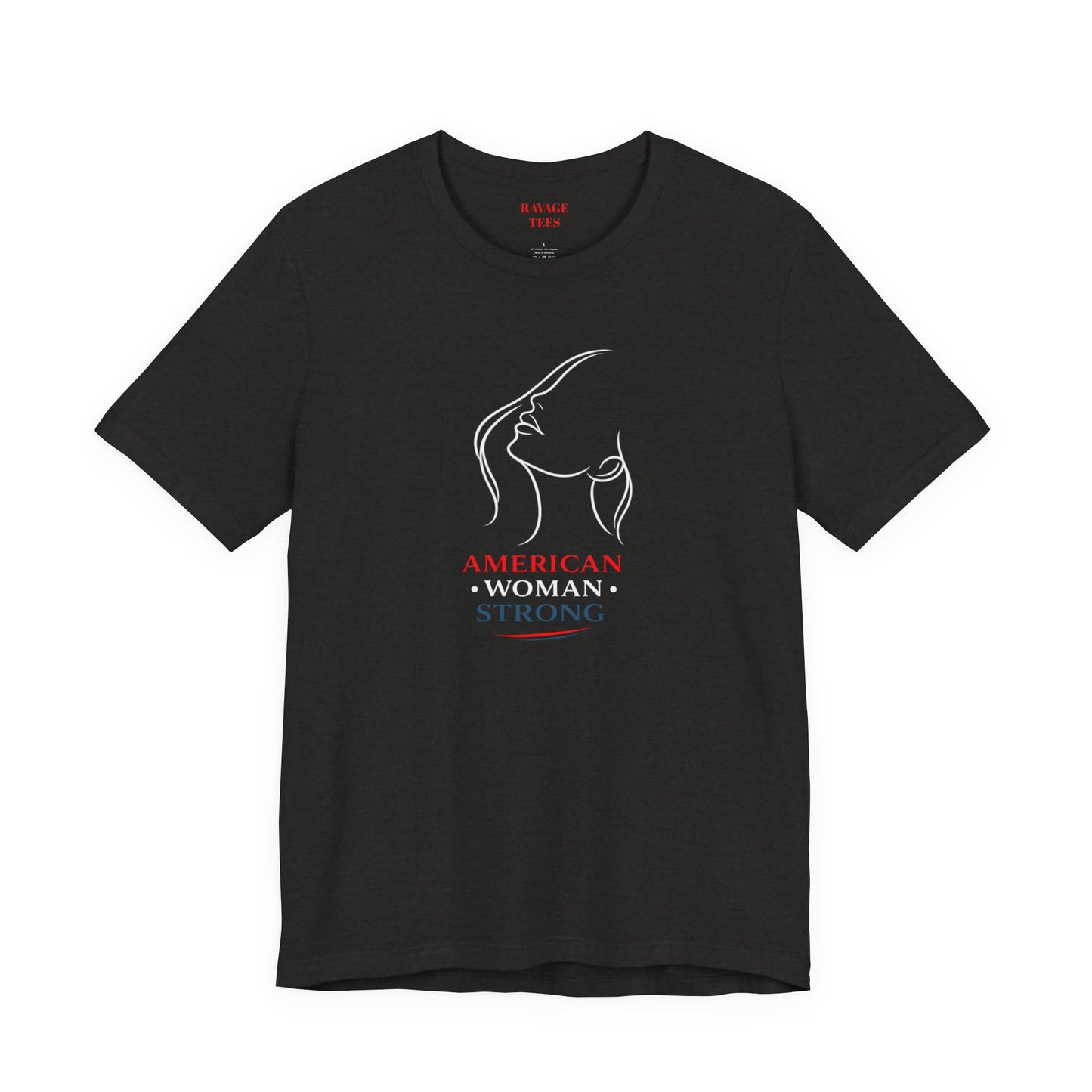 American Woman Strong T‑Shirt