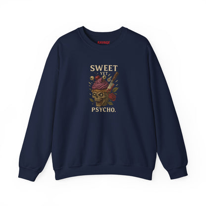 SWEET YET PSYCHO Unisex Crewneck Sweatshirt – Heavy Blend Pullover for Casual Wear | Cozy Streetwear Gift for Her, Feminist Fashion Statement