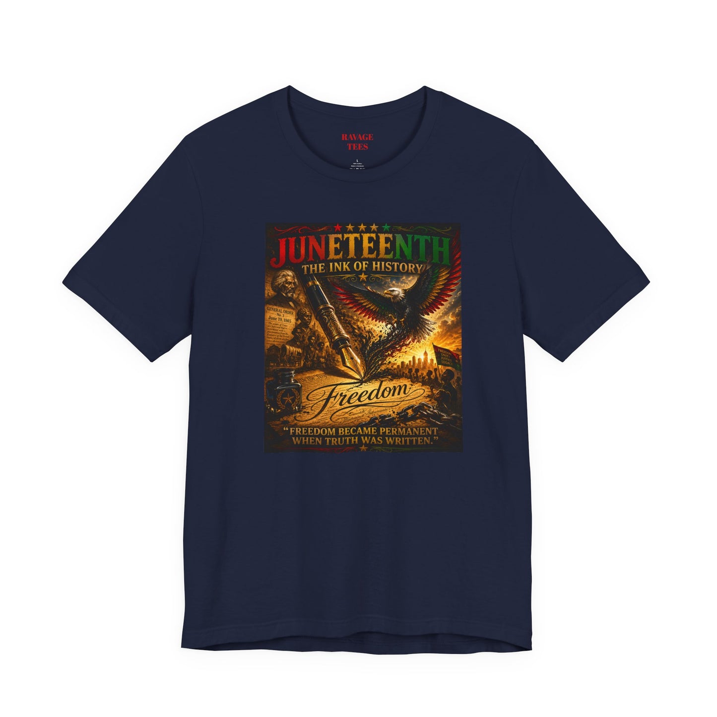 Juneteenth — Juneteenth The Ink of History Graphic Tee