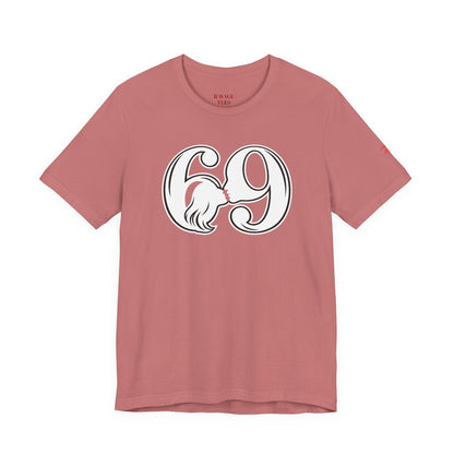 69 T‑Shirt